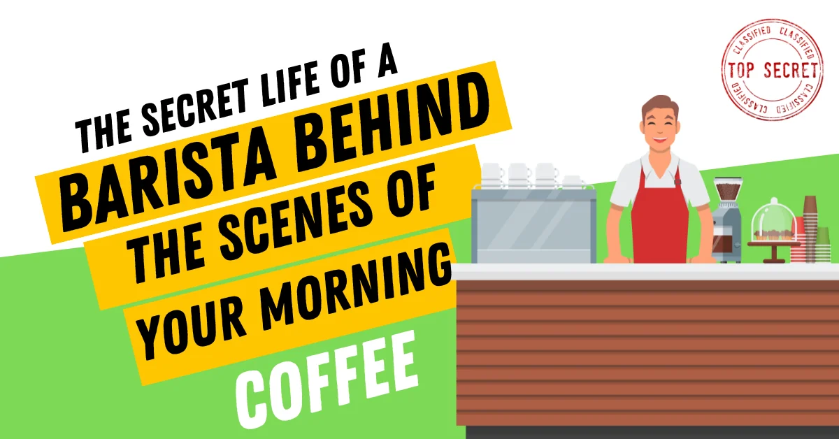 secret life of a barista